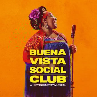 BUENA VISTA SOCIAL CLUB™ Broadway Theater Tickets for Two