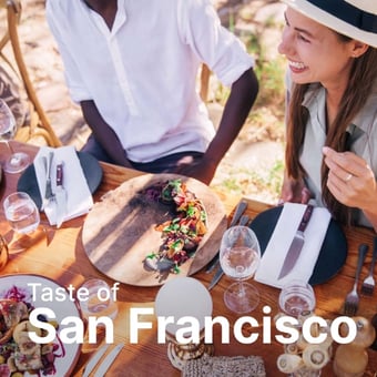 Taste of San Francisco
