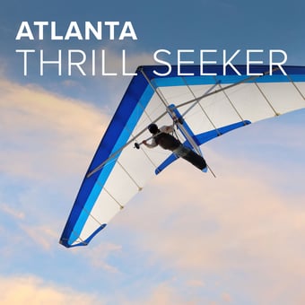 Atlanta Thrill Seeker