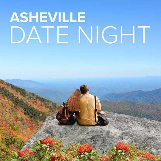 Asheville Date Night