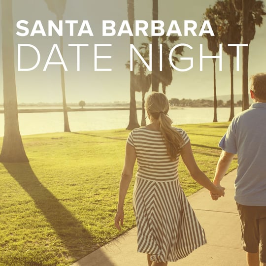 Romantic Santa Barbara Experiences for Couples