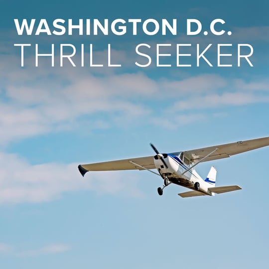 Washington DC Thrill Seeker Collection