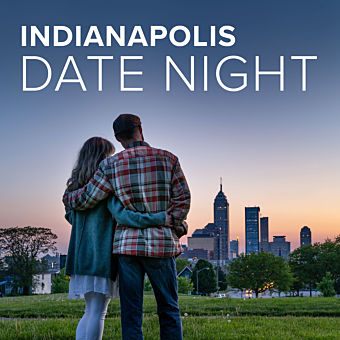 Indianapolis Date Night