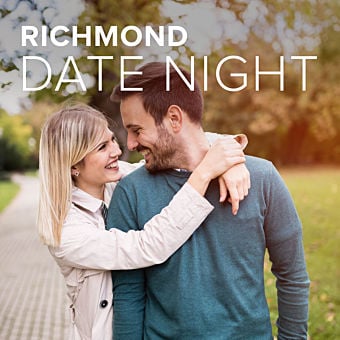 Richmond Date Night
